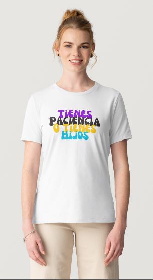 SRH - TIENES PACIENCIA O TIENES HIJOS